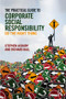 The Practical Guide to Corporate Social Responsibility (Do the Right Thing) by Stephen Asbury, Richard Ball, 9781138901841