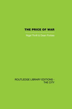 The Price of War (Urbanization in Vietnam, 1954-1985) by Nigel Thrift, Dean Forbes, 9781138873988
