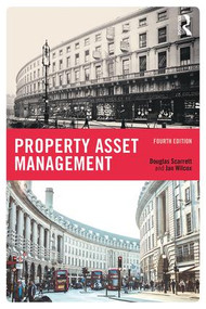 Property Asset Management by Douglas Scarrett, Jan Wilcox, 9781138644236