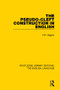 The Pseudo-Cleft Construction in English by F. R. Higgins, 9781138910157