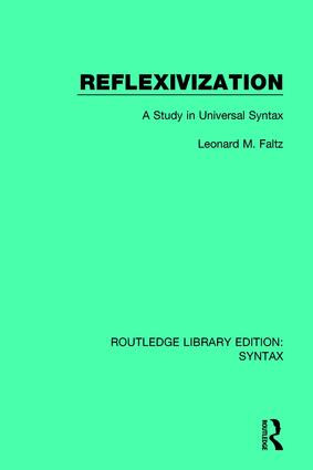 Reflexivization (A Study in Universal Syntax) - 9781138213241 by Leonard M. Faltz, 9781138213241