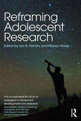 Reframing Adolescent Research by Leo B. Hendry, Marion Kloep, 9781138557079
