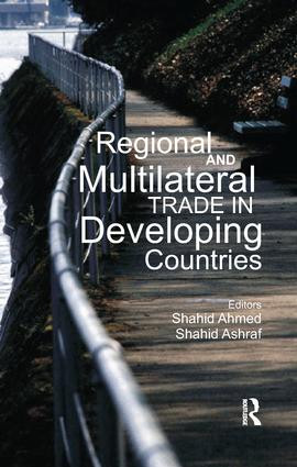 Regional and Multilateral Trade in Developing Countries - 9781138659919 by Shahid Ahmed, Shahid Ashraf, 9781138659919