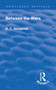 Revival: Between the Wars (1948) by David Churchill Somervell, B. Ifor Evans, 9781138564589