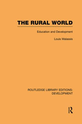 The Rural World (Education and Development) by Louis Malassis, 9781138865655