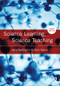 Science Learning, Science Teaching by Jerry Wellington, Gren Ireson, 9781138654105