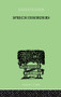 Speech Disorders (A Psychological Study of the Various Defects of Speech) by Sara M. Stinchfield, 9781138875081