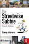 The Streetwise Subbie by Barry Ashmore, 9781138300163