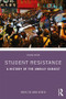 Student Resistance (A History of the Unruly Subject) by Mark Edelman Boren, 9781138595088
