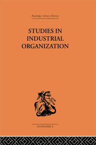 Studies in Industrial Organization - 9781138861633 by H. A. Silverman, 9781138861633