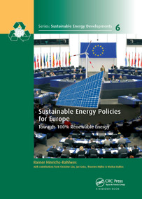 Sustainable Energy Policies for Europe (Towards 100% Renewable Energy) by Rainer Hinrichs-Rahlwes, 9781138381346