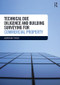 Technical Due Diligence and Building Surveying for Commercial Property by Adrian Tagg, 9781138745186