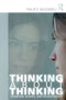 Thinking about Thinking (Cognition, Science, and Psychotherapy) by Philip E. McDowell, 9781138823976