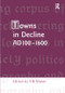 Towns in Decline, AD100-1600 by Terry Slater, 9781138272859