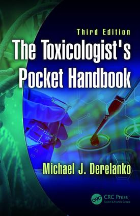 The Toxicologist's Pocket Handbook by Michael J. Derelanko, 9781138626409