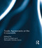 Trade Agreements at the Crossroads by Susy Frankel, Meredith Lewis, 9781138918047