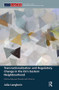 Transnationalization and Regulatory Change in the EU's Eastern Neighbourhood (Ukraine between Brussels and Moscow) by Julia Langbein, 9781138504196