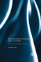 The Trans Pacific Partnership, China and India (Economic and Political Implications) by Amitendu Palit, 9781138693760