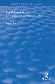 The Voice of Music (Conversations with Composers of Our Time) by Anders Beyer, Jean Christensen, 9781138731158