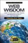 Web Wisdom (How to Evaluate and Create Information Quality on the Web, Third Edition) by Marsha Ann Tate, 9781138501584