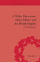 A Wider Patriotism (Alfred Milner and the British Empire) by J Lee Thompson, 9781138663480