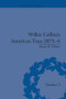 Wilkie Collins's American Tour, 1873-4 by Susan R Hanes, 9781138663732