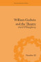 William Godwin and the Theatre by David O'Shaughnessy, 9781138661325