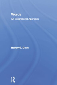 Words - An Integrational Approach by Hayley G. Davis, 9781138868342