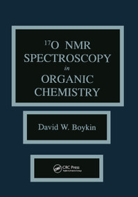 17 0 NMR Spectroscopy in Organic Chemistry by David W. Boykin, 9780367450762