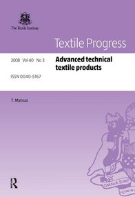 Advanced Technical Textile Products by Xiaoming Tao, 9780415479233
