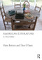 American Literature (A History) by Hans Bertens, Theo D'haen, 9780415569989
