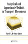 Analytical and Approximate Methods in Transport Phenomena by Marcio L. de Souza-Santos, 9780367452889