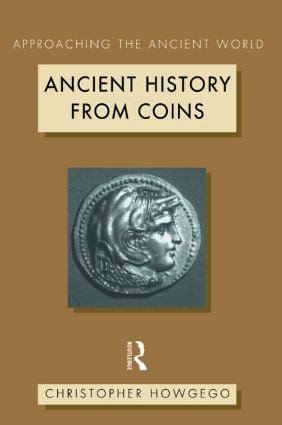 Ancient History from Coins by Christopher Howgego, 9780415089937