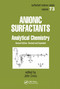 Anionic Surfactants (Analytical Chemistry, Second Edition,) by John Cross, 9780367455781