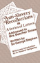 Anti-Slavery Recollection Cb (In a Series of Letters, Addressed to Mrs. Beecher Stowe) by George Stephen, 9780415761093