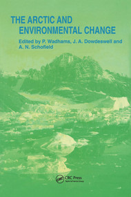 Arctic and Environmental Change by J.A. Dowdeswell, 9780367579463