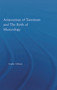 Aristoxenus of Tarentum and the Birth of Musicology by Sophie Gibson, 9780415653589