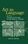 Art as Language (Access to Emotions and Cognitive Skills through Drawings) by Rawley Silver, 9780415763356