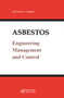 Asbestos (Engineering, Management and Control) by Kenneth F. Cherry, 9780367451257