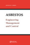 Asbestos (Engineering, Management and Control) by Kenneth F. Cherry, 9780367451257