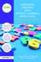 Assessing Children with Specific Learning Difficulties (A teacher's practical guide) by Gavin Reid, Gad Elbeheri, John Everatt, 9780415670272