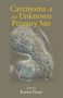 Carcinoma of an Unknown Primary Site by Karim Fizazi, 9780367453695