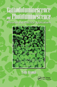 Cathodoluminescence and Photoluminescence (Theories and Practical Applications) by Lyuji Ozawa, 9780367389130