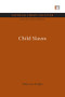 Child Slaves by Peter Lee-Wright, 9780415846424