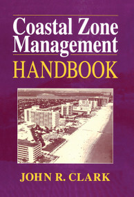 Coastal Zone Management Handbook by John R. Clark, 9780367448769