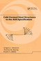 Cold-Formed Steel Structures to the AISI Specification by Gregory J. Hancock, Thomas Murray, Duane S. Ellifrit, 9780367397067