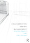 Collaborative Design Management by Stephen Emmitt, Kirti Ruikar, 9780415620758