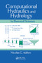 Computational Hydraulics and Hydrology (An Illustrated Dictionary) by Nicolas G. Adrien, 9780367454463