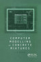 Computer Modelling of Concrete Mixtures by Joe Dewar, 9780367447533