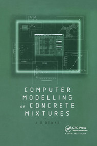 Computer Modelling of Concrete Mixtures by Joe Dewar, 9780367447533